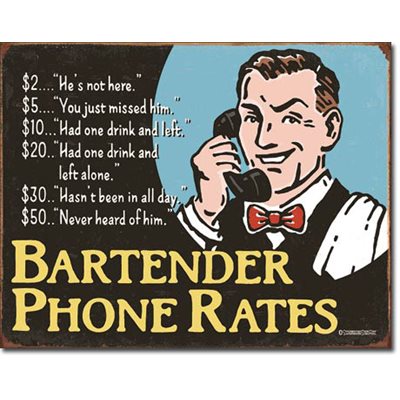 Bartender metal sign