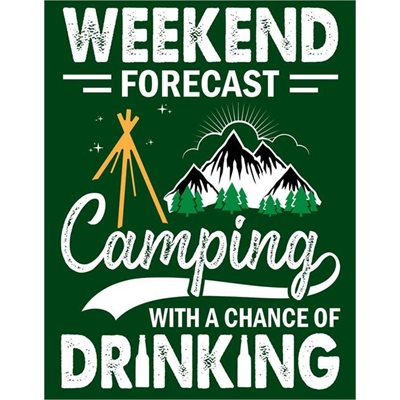 Weekend forecast metal sign